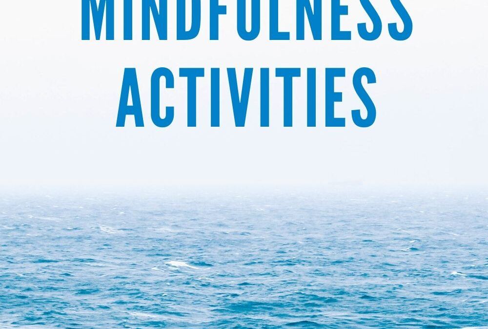 Mindfulness Activities