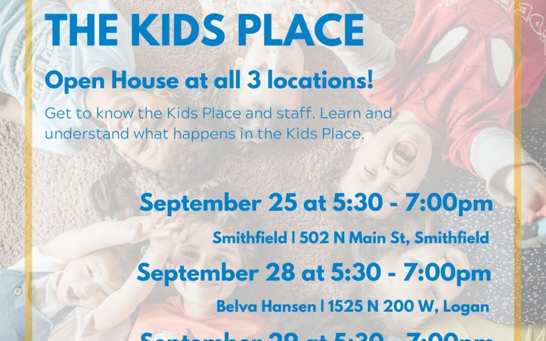 Kids Place Open House