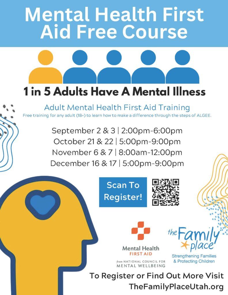 FREE Adult Mental Health First Aid Training - The Family Place Utah